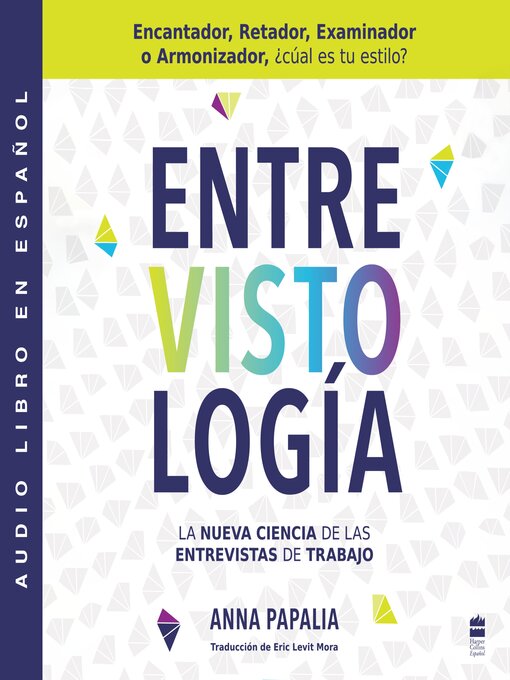 Title details for Interviewology \ Entrevistología by Anna Papalia - Available